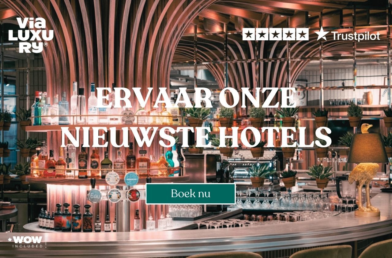 Ervaar onze nieuwste hotels