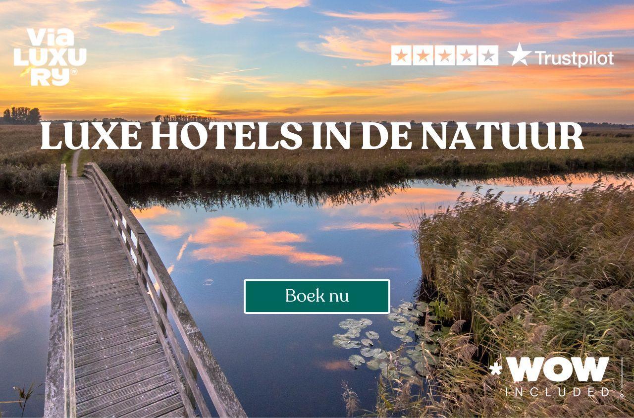 Luxe hotels in de natuur